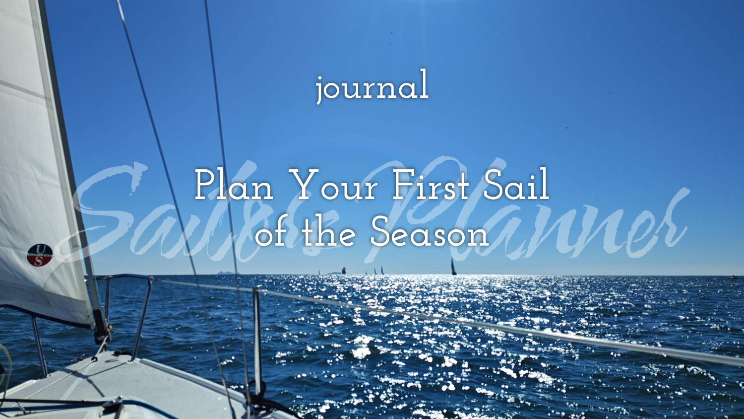 Plan Your First Sail of the Season