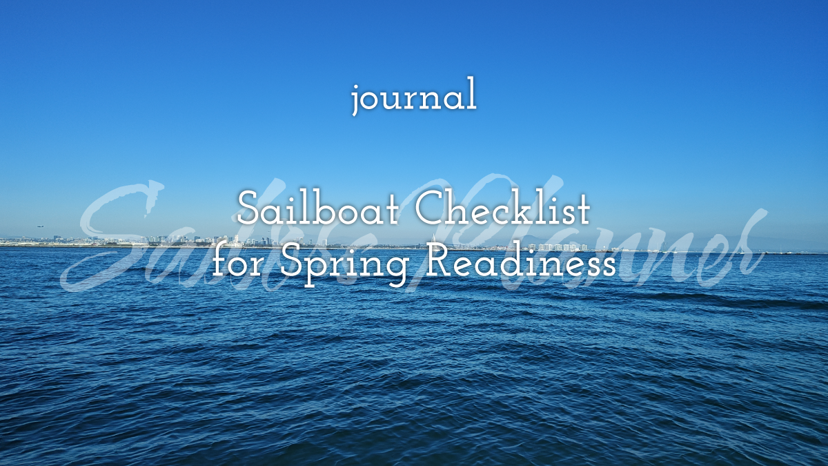 Sailboat Checklist for Spring Readiness